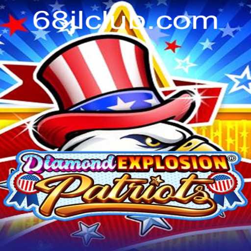 Unveiling the Thrills of DiamondExplosionPatriots: A New Era in Gaming